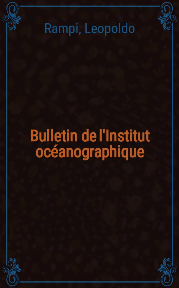 Bulletin de l'Institut oc&eacute;anographique : (Fondation Albert I-er, prince de Monaco). №920 : Osservazioni sulle Histioneis (Peridinee) raccolto nel Mare Ligure presso Sanremo