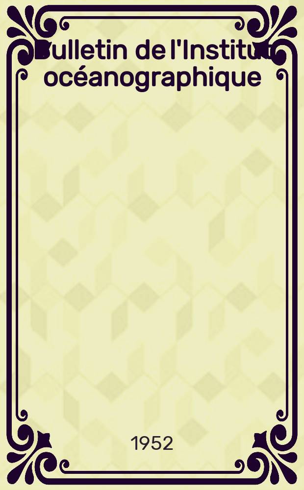 Bulletin de l'Institut oc&eacute;anographique : (Fondation Albert I-er, prince de Monaco). №1018 : R&eacute;partition en profondeur des Coccolithophorides en quelques stations m&eacute;diterran&eacute;ennes occidentales