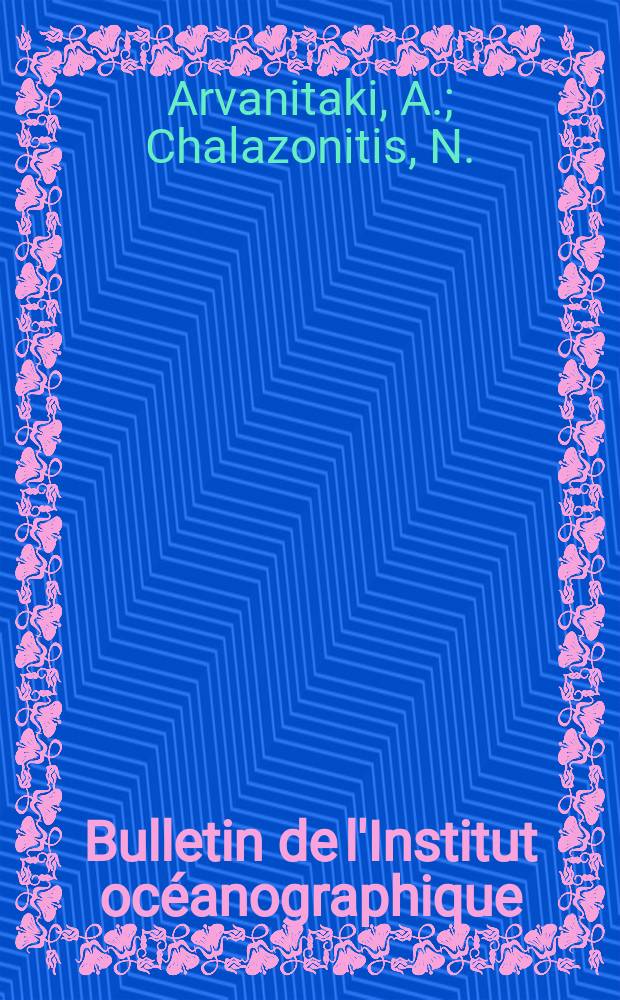 Bulletin de l'Institut océanographique : (Fondation Albert I-er, prince de Monaco). №1164 : Photopotentiels d'excitation et d'inhibition de différents somata identifiables (Aplysia)