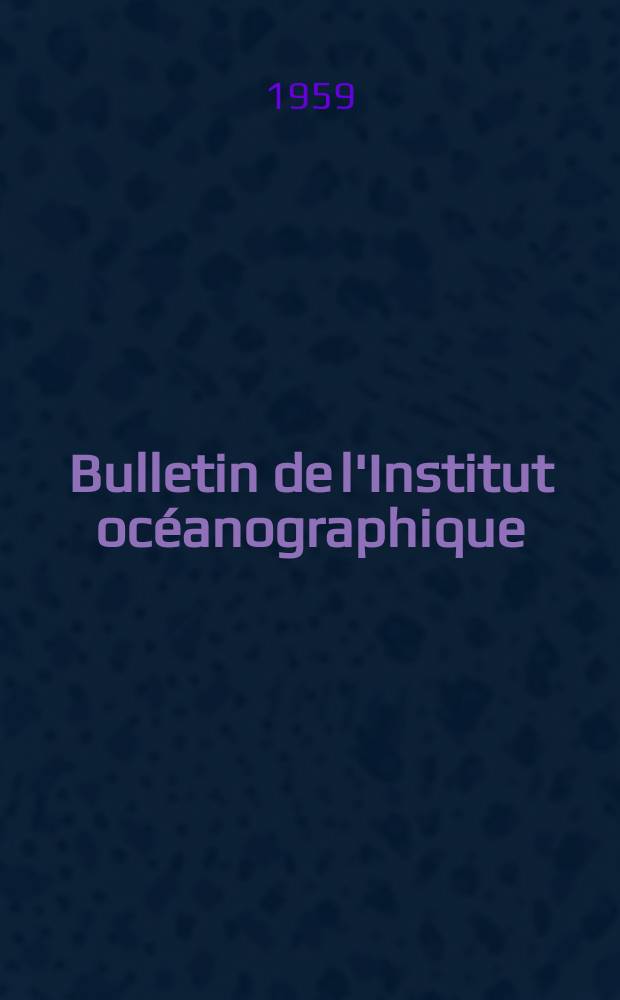 Bulletin de l'Institut océanographique : (Fondation Albert I-er, prince de Monaco). №1145 : Contribution à l'écologie intercotidale du Détroit de Gibraltar