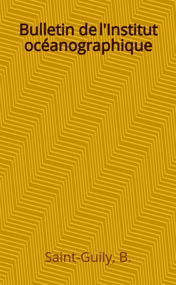 Bulletin de l'Institut océanographique : (Fondation Albert I-er, prince de Monaco). №1193 : Sur la diffusion turbulente verticale devant Monaco