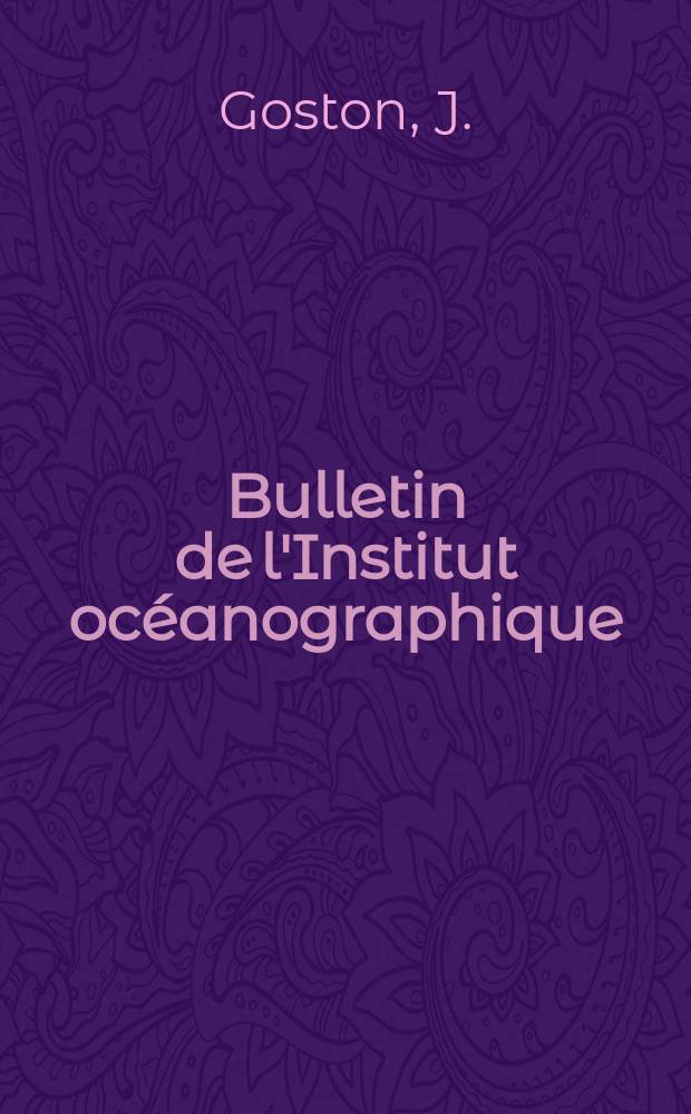 Bulletin de l'Institut océanographique : (Fondation Albert I-er, prince de Monaco). №1250 : Observations hydrologiques en mer Ligure pendant l'hiver 1961