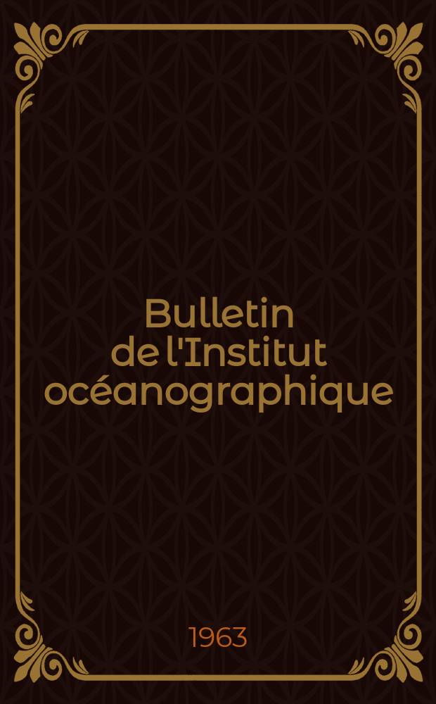 Bulletin de l'Institut océanographique : (Fondation Albert I-er, prince de Monaco). №1272A : Contribution à l'étude de la faune benthique du plateau continental de l'Algérie