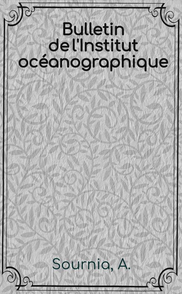 Bulletin de l'Institut oc&eacute;anographique : (Fondation Albert I-er, prince de Monaco). №1348 : Mesure de l'absorption de l'ultraviolet dans les eaux c&ocirc;ti&egrave;res de Nossi-B&eacute; (Madagascar)