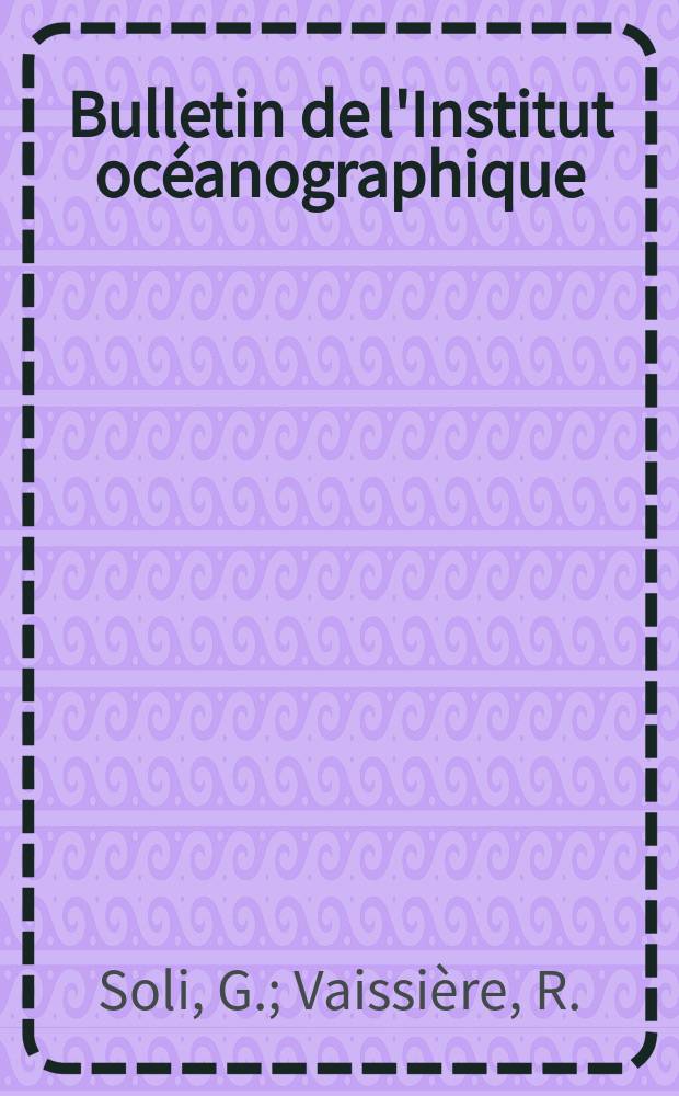 Bulletin de l'Institut oc&eacute;anographique : (Fondation Albert I-er, prince de Monaco). №1381 : An apparatus for studying the response of Copepods to simulated Dinoflagellate luminescence