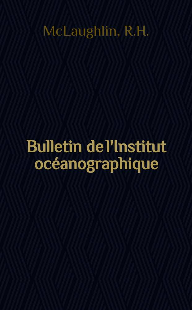 Bulletin de l'Institut océanographique : (Fondation Albert I-er, prince de Monaco). Vol.69, №1410 : Underwater tagging of the Port-Jackson shark, Heterodontus portusjacksoni (Meyer)