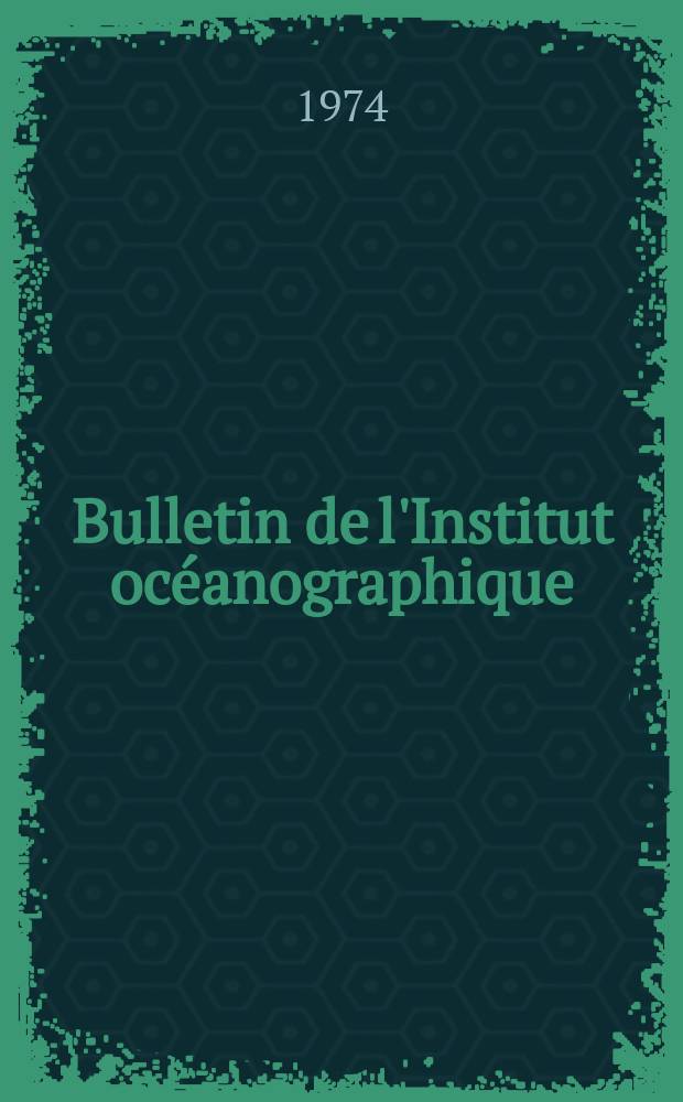 Bulletin de l'Institut océanographique : (Fondation Albert I-er, prince de Monaco). Vol.71, №1427 : Contributions à l'étude bionomique de la Méditerranée occidentale