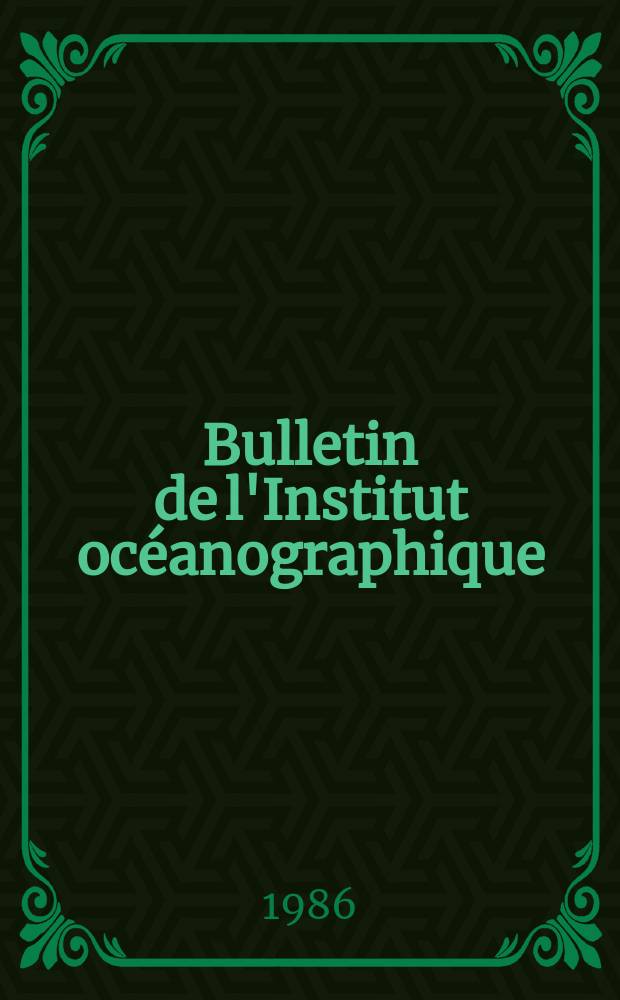 Bulletin de l'Institut océanographique : (Fondation Albert I-er, prince de Monaco). Vol.73, №1436 : Catalogue des vertébrés ...