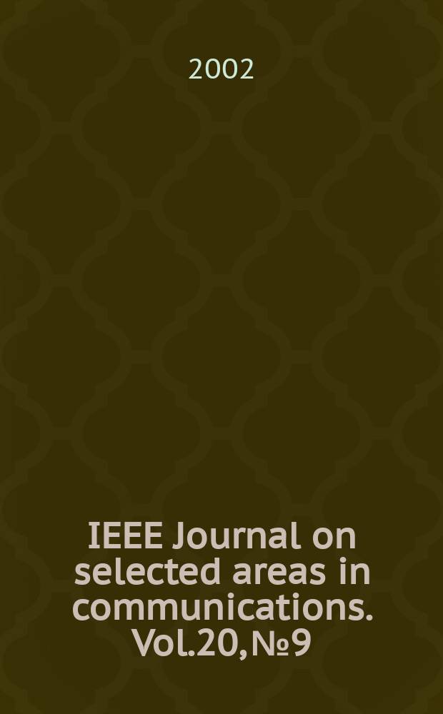 IEEE Journal on selected areas in communications. Vol.20, №9