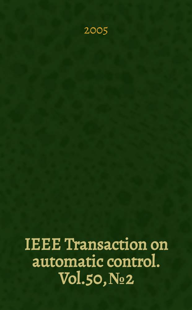 IEEE Transaction on automatic control. Vol.50, №2