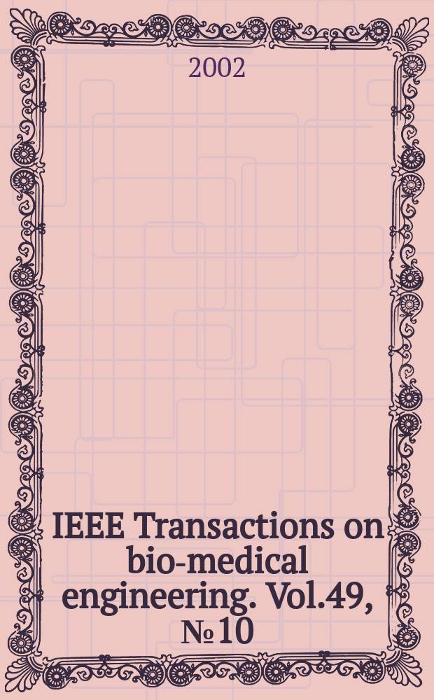 IEEE Transactions on bio-medical engineering. Vol.49, №10