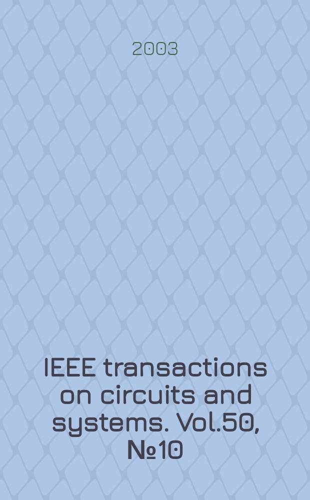 IEEE transactions on circuits and systems. Vol.50, №10