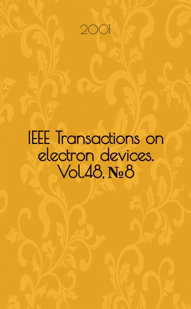 IEEE Transactions on electron devices. Vol.48, №8