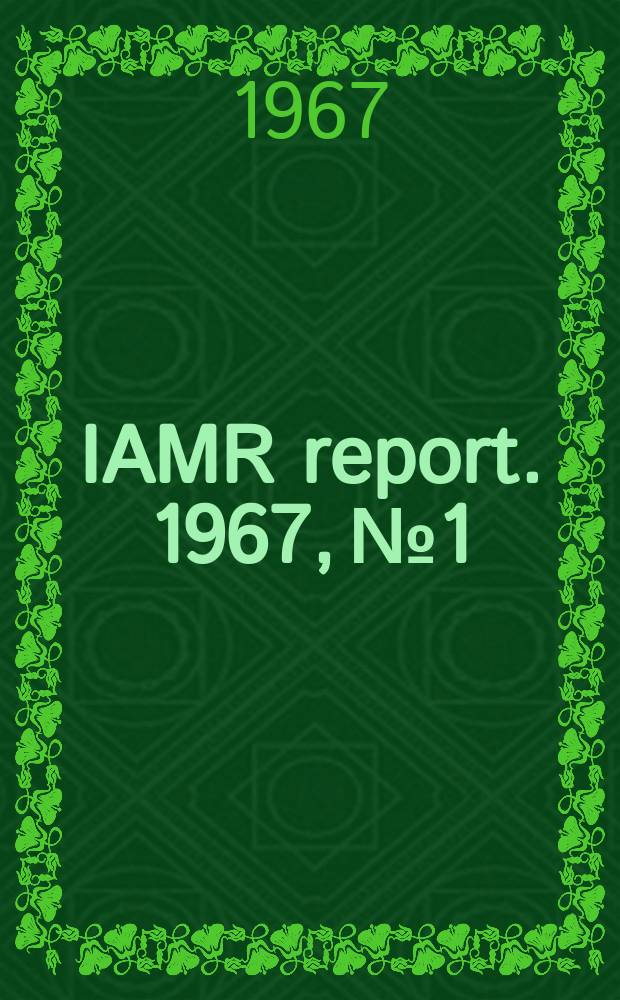 IAMR report. 1967, №1 : A sectorial study of engineering manpower requirements upto 1976, based on output, investment and workforce