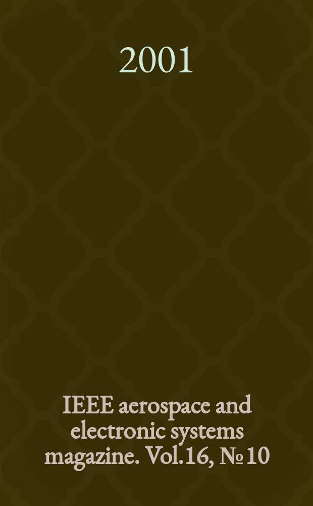 IEEE aerospace and electronic systems magazine. Vol.16, №10 : (Book reviews)