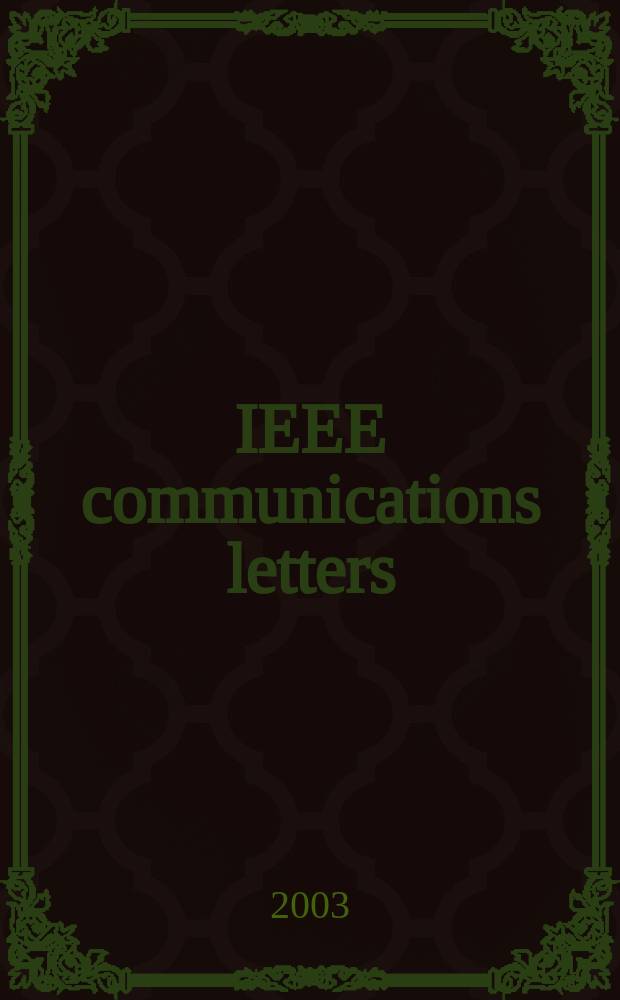 IEEE communications letters : A publ. of the IEEE communications soc. Vol.7, №7