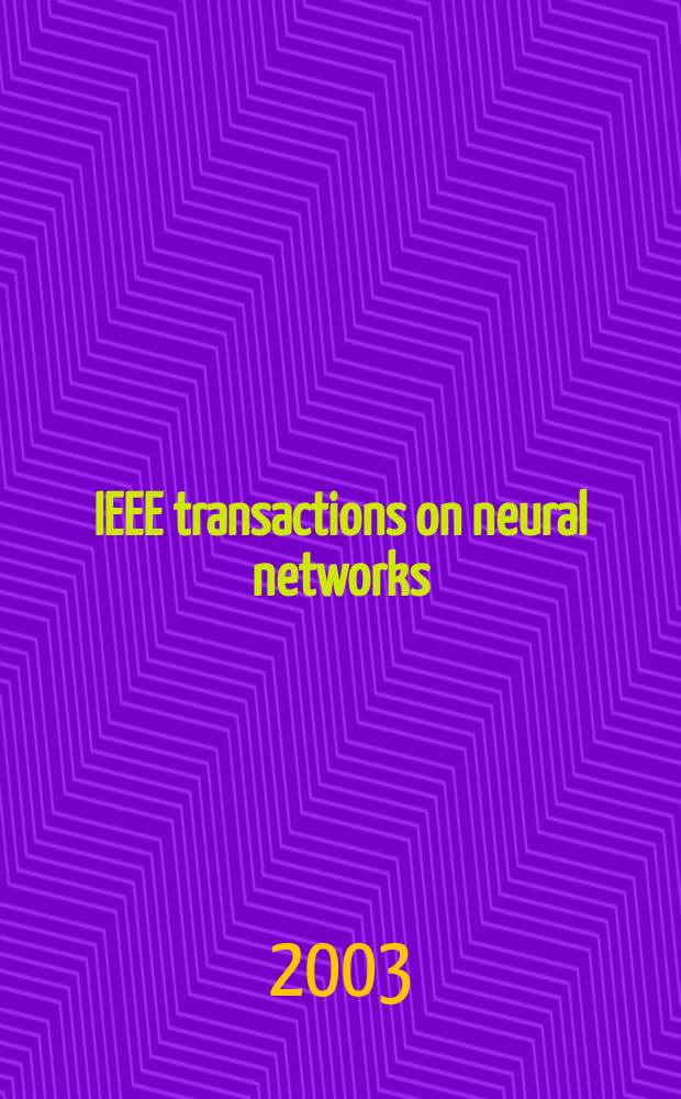 IEEE transactions on neural networks : A publ. of the IEEE neural networks council. Vol.14, №1