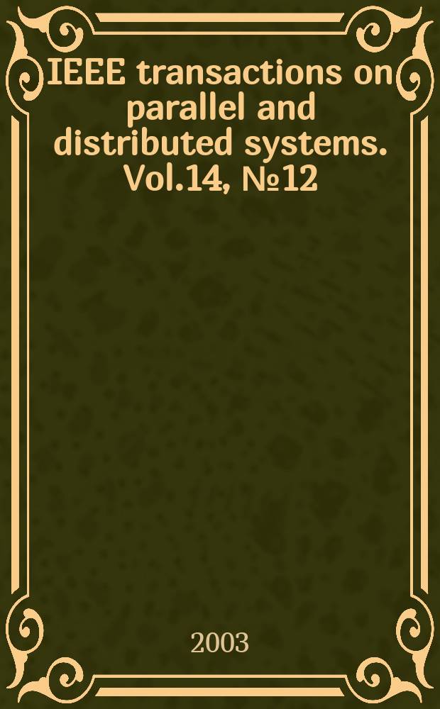 IEEE transactions on parallel and distributed systems. Vol.14, №12