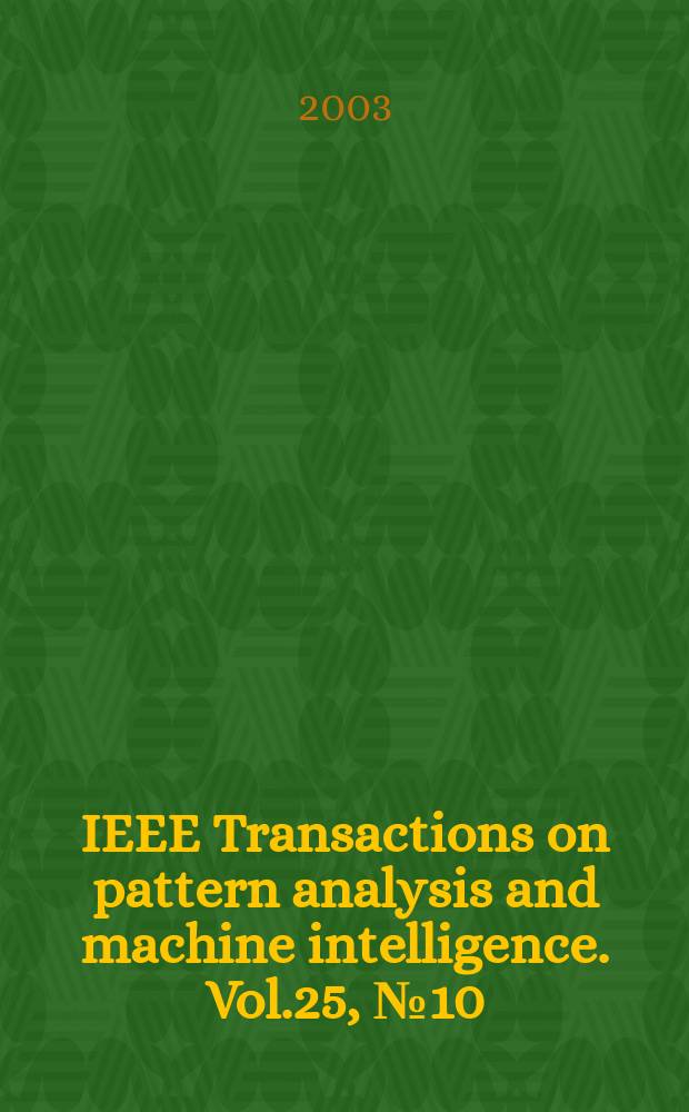 IEEE Transactions on pattern analysis and machine intelligence. Vol.25, №10