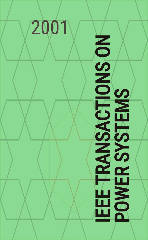 IEEE Transactions on power systems : A publ. of the Power engineering soc. Vol.16, №2