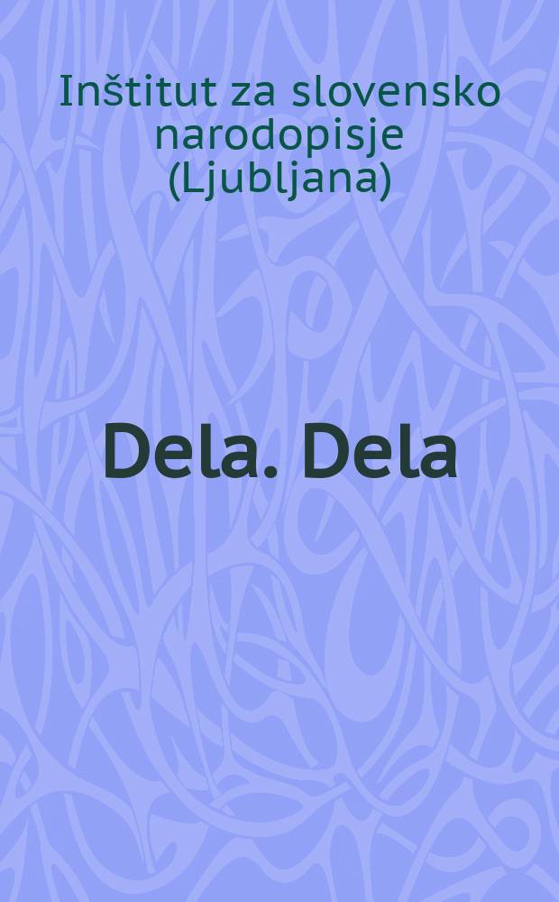 Dela. [Dela]