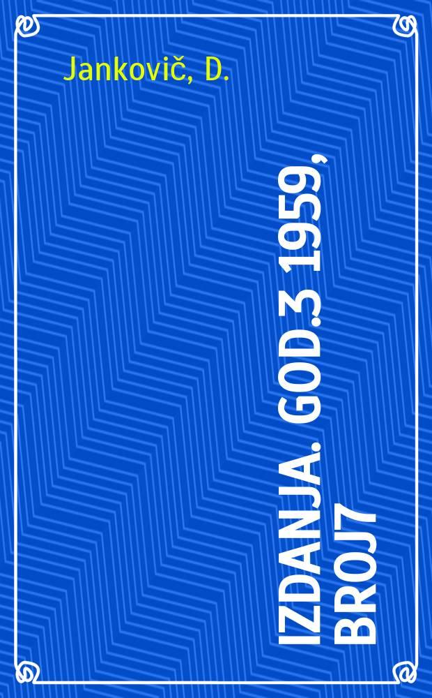 [Izdanja]. God.3 1959, Broj7 : Privredni razvoj Rumunije posle Drugog svetskog rata