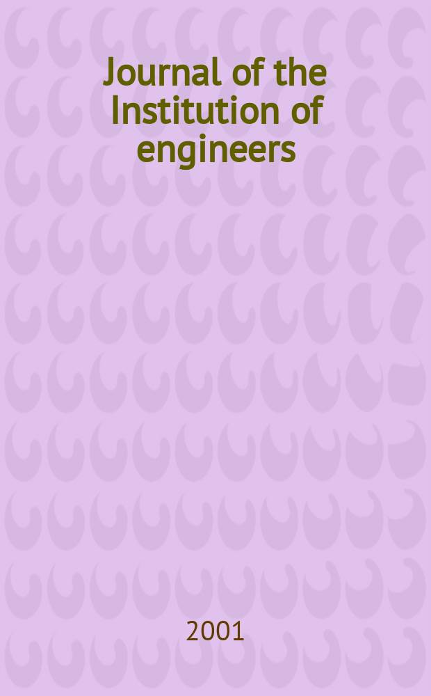 Journal of the Institution of engineers (India). Vol.82, June