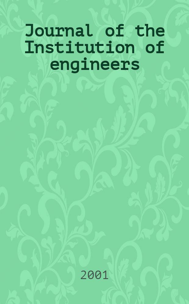 Journal of the Institution of engineers (India). Vol.82, August