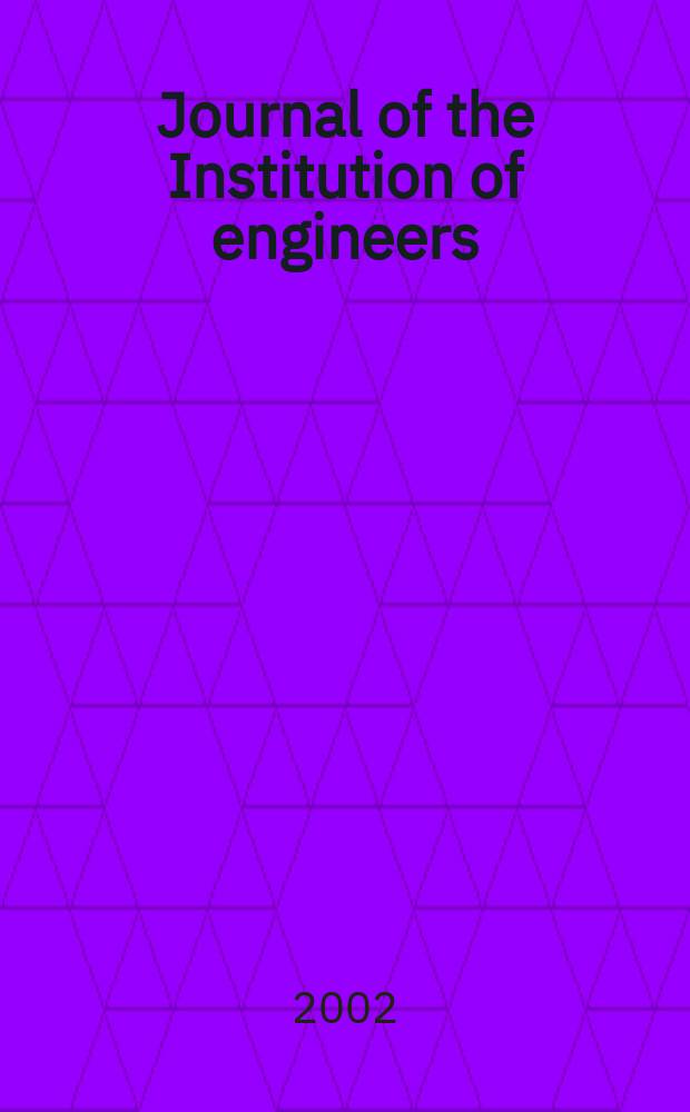 Journal of the Institution of engineers (India). Vol.83, June