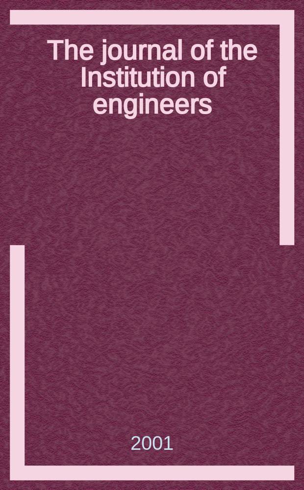 The journal of the Institution of engineers (India). Vol.82, [Pt.]3