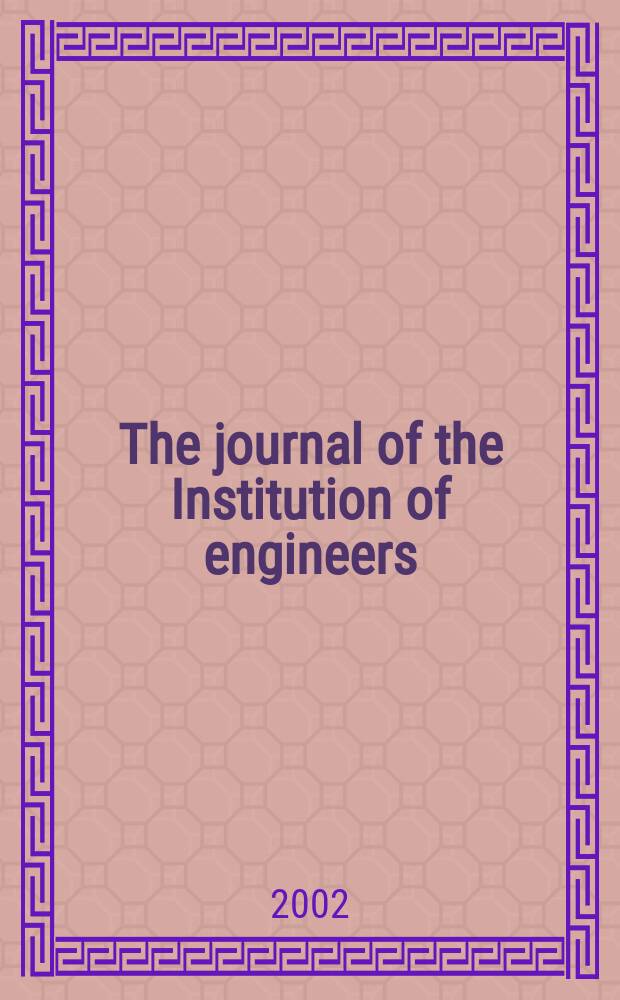 The journal of the Institution of engineers (India). Vol.83, October