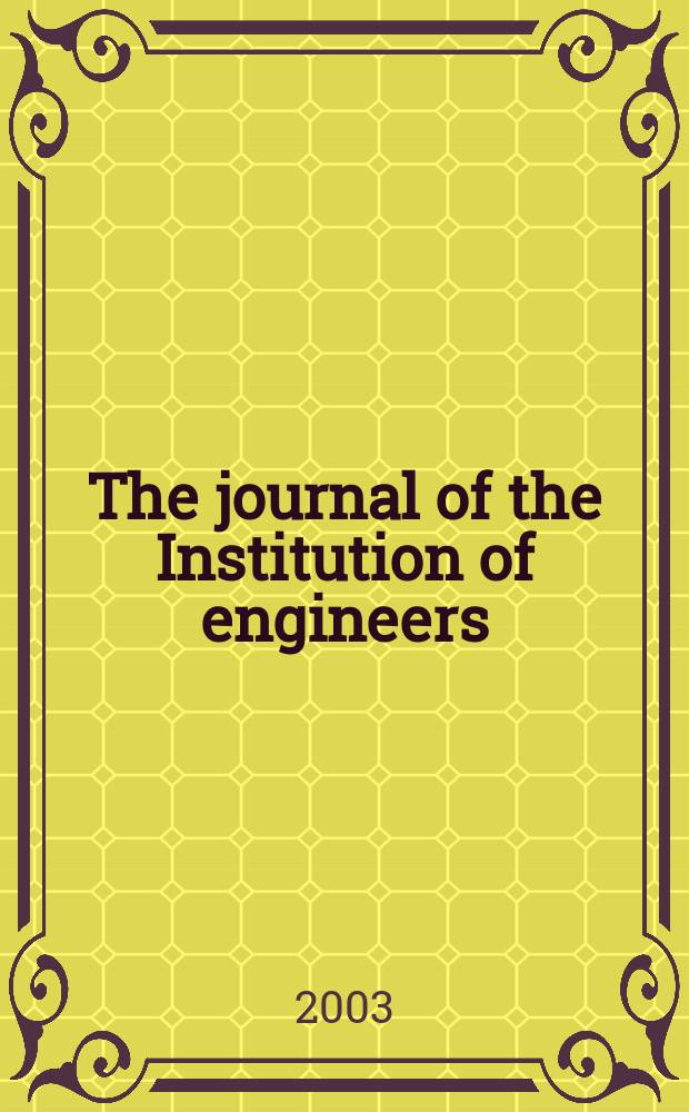 The journal of the Institution of engineers (India). Vol.84, April