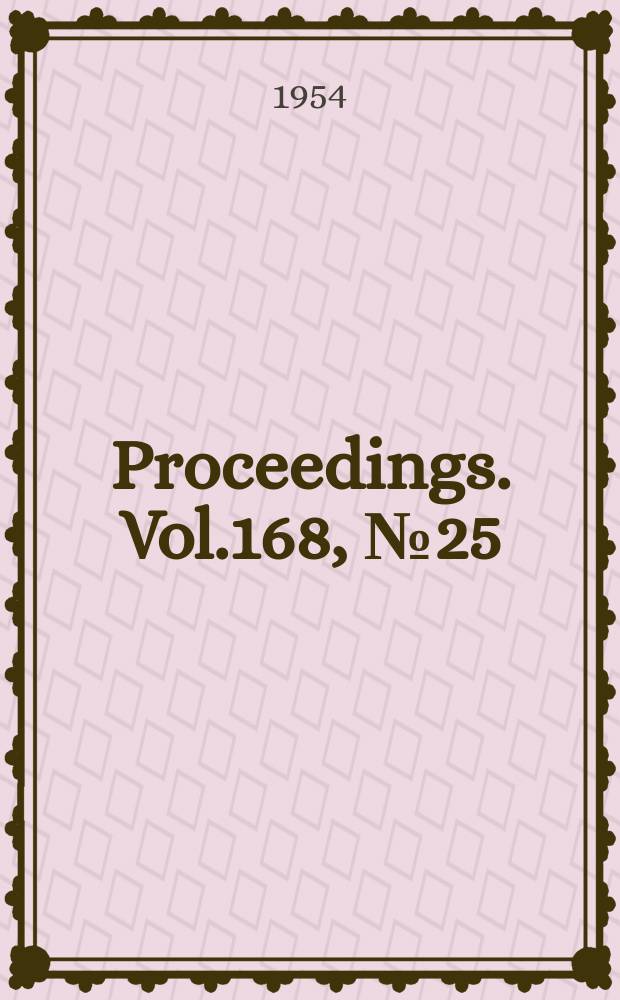 Proceedings. Vol.168, №25 : The development and scope of work study