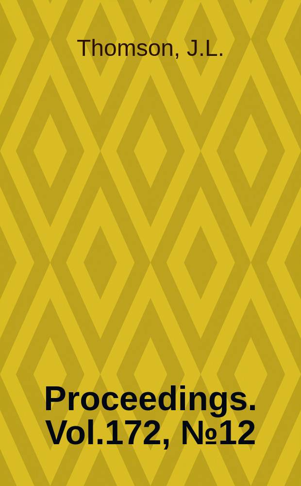Proceedings. Vol.172, №12 : Packed glands for high pressures: an analysis of fundamentals. Glands for the entry of electrical cables into pressure vessels con or surrounded by conducting liquids