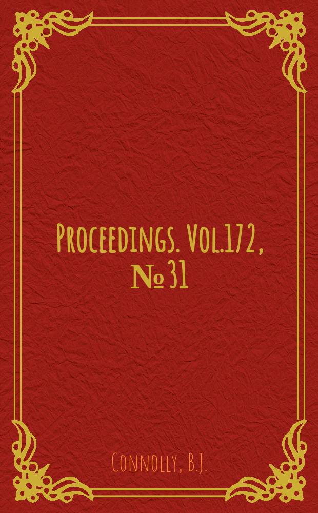 Proceedings. Vol.172, №31 : The high temperature properties of four wrought steels used in the chemical industry