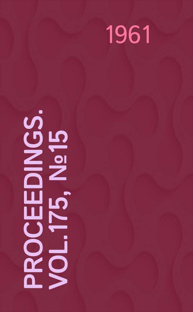 Proceedings. Vol.175, №15 : Blade profiles for axial-flow fans, pumps, compressors, etc.