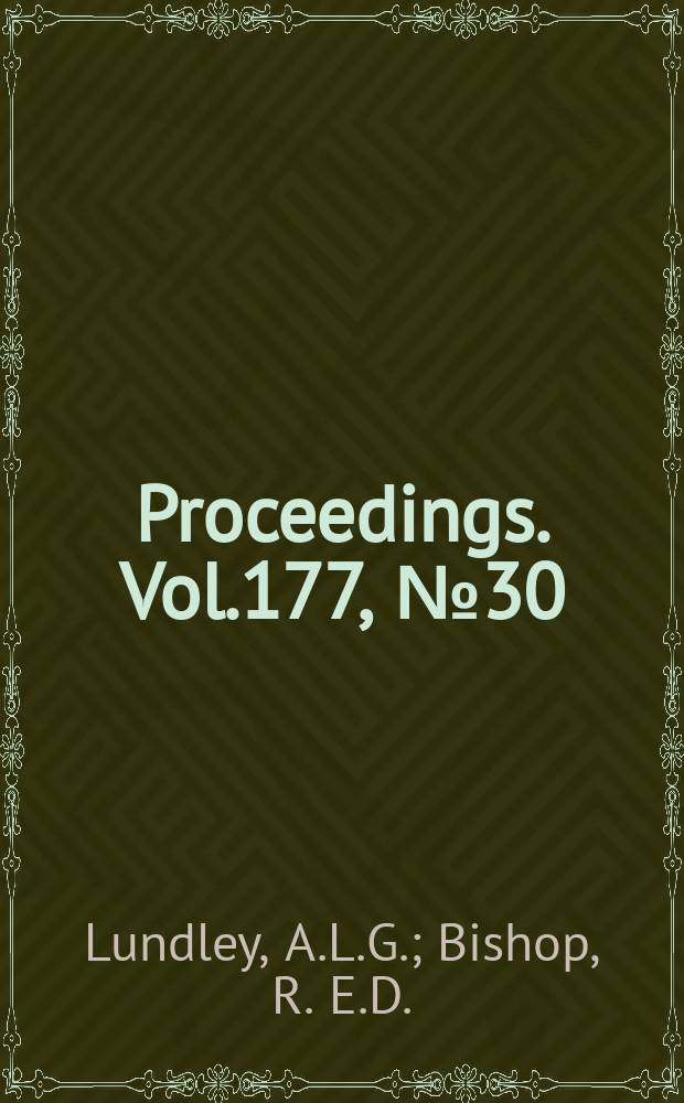 Proceedings. Vol.177, №30 : Some recent research on the balancing of large flexible rotors