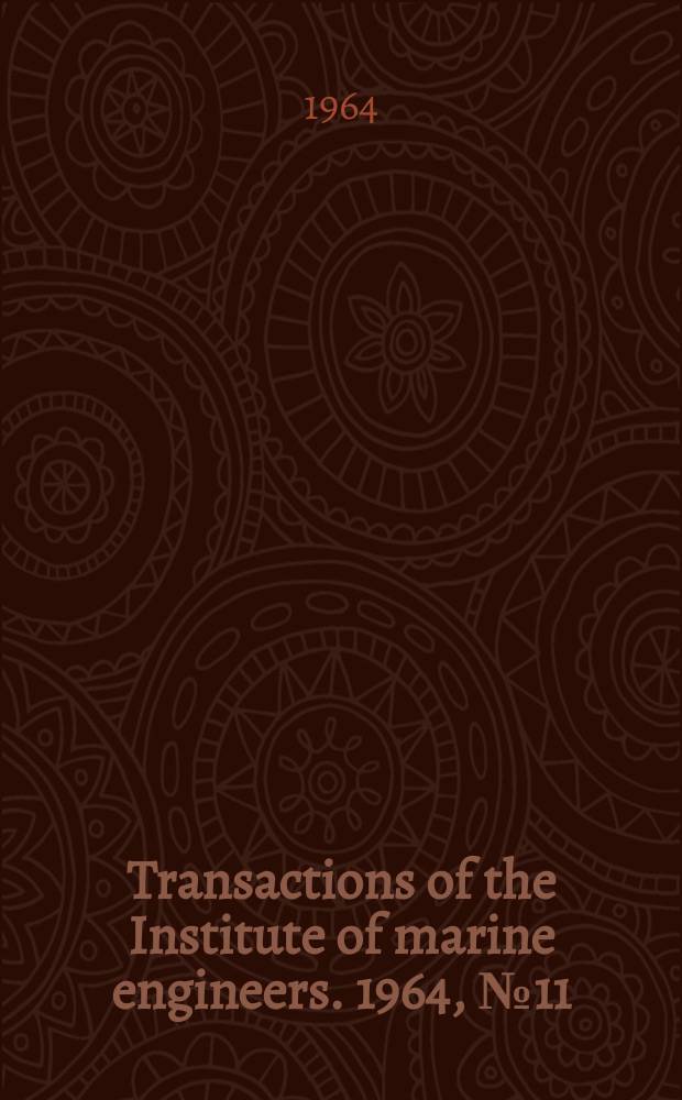 Transactions of the Institute of marine engineers. 1964, №11 : Development of the Mitsubishi UF diesel engines