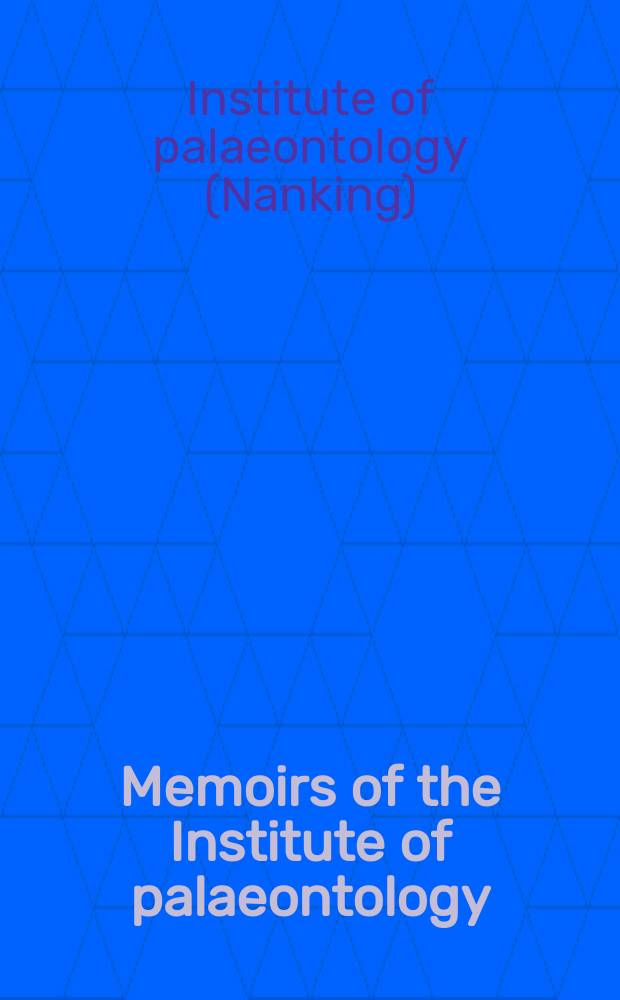 Memoirs of the Institute of palaeontology