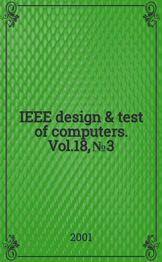 IEEE design & test of computers. Vol.18, №3