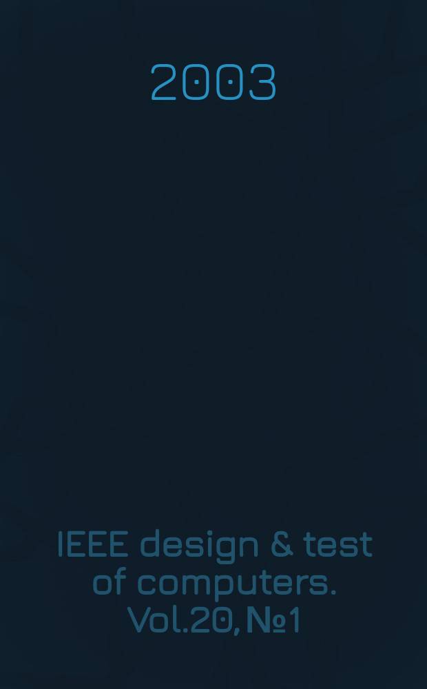 IEEE design & test of computers. Vol.20, №1