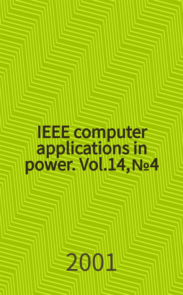 IEEE computer applications in power. Vol.14, №4