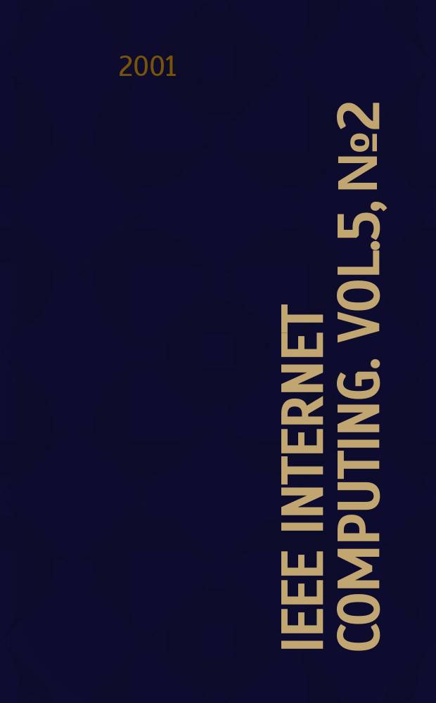 IEEE internet computing. Vol.5, №2