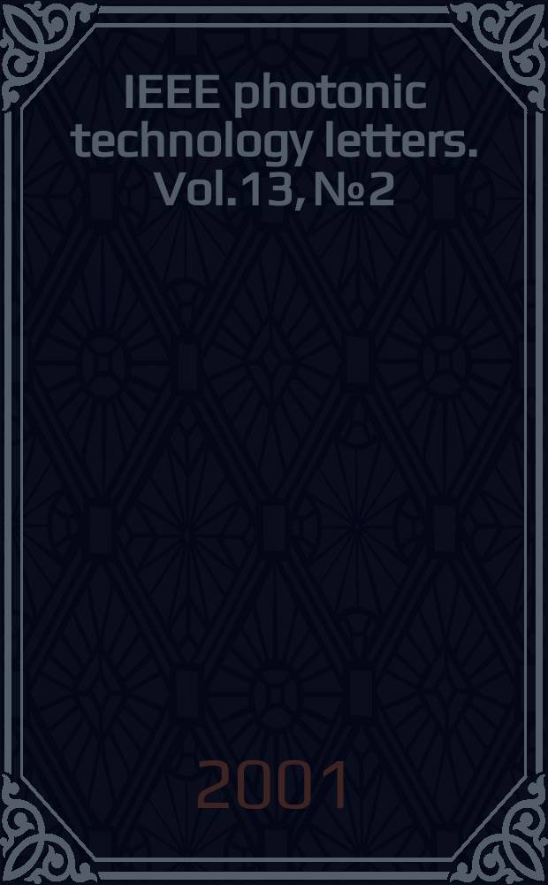 IEEE photonic technology letters. Vol.13, №2