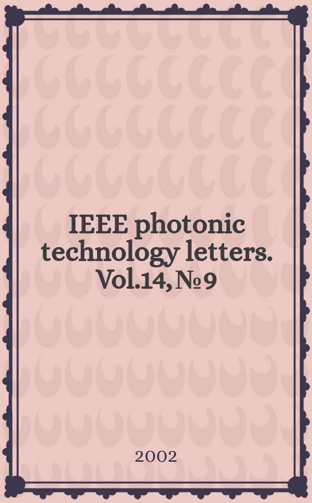 IEEE photonic technology letters. Vol.14, №9