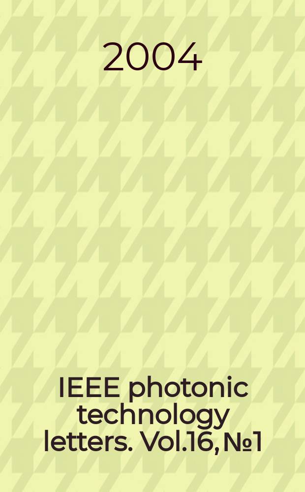 IEEE photonic technology letters. Vol.16, №1