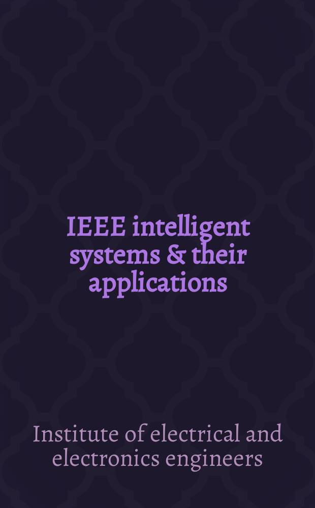 IEEE intelligent systems & their applications