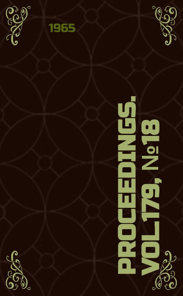 Proceedings. Vol.179, №18 : (Institution of mechanical engineers. London.