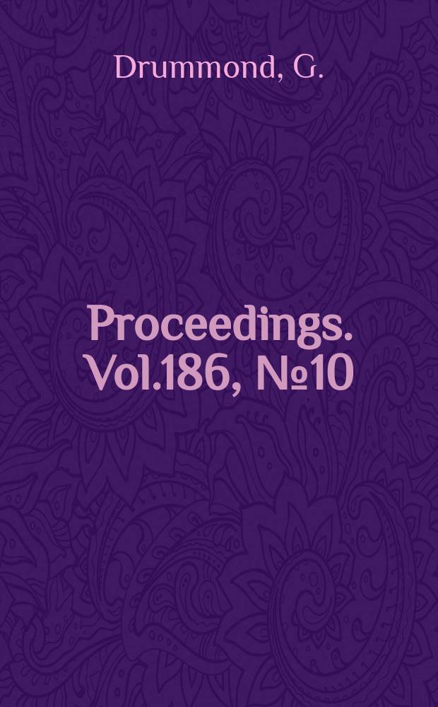 Proceedings. Vol.186, №10 : Steam side pressure gradients...