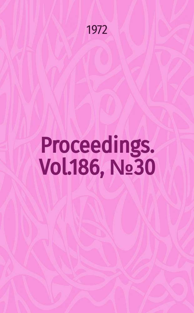 Proceedings. Vol.186, №30 : Shakedown of pressure vessels